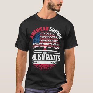 T-shirt L'Amérique grandit avec des racines polonaises Pol