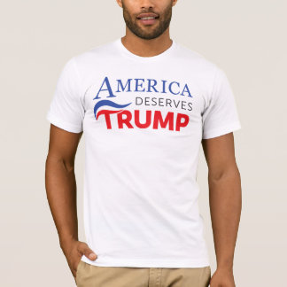 T-shirt L'Amérique mérite l'atout - pièce en t de grandeur