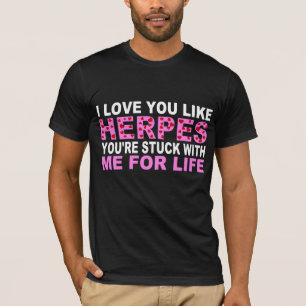 T-SHIRT L'AMOUR AIMENT L'HERPÈS