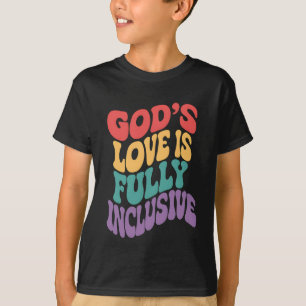 T-shirt L'Amour de Dieu est entièrement inclusif Christian