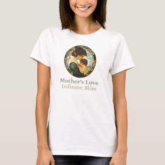T-shirt L'Amour de la Mère, des Bliss infinis