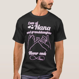 T-shirt l'amour de nana et petite-fille ne finit jamais pe