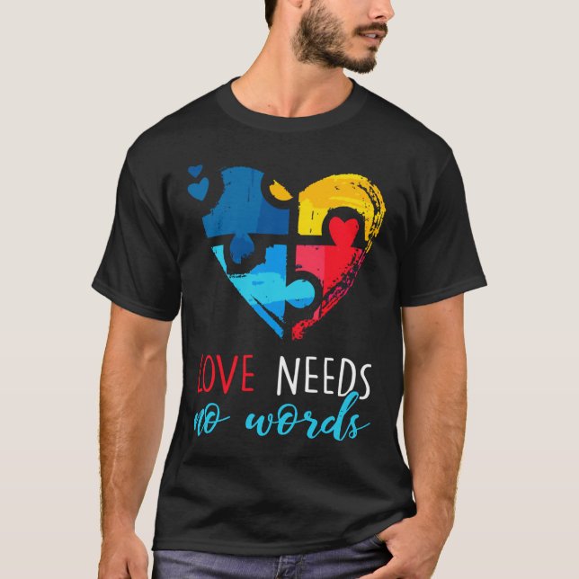 T-shirt L'Amour De sensibilisation sur l'autisme N'A Pas B (Devant)
