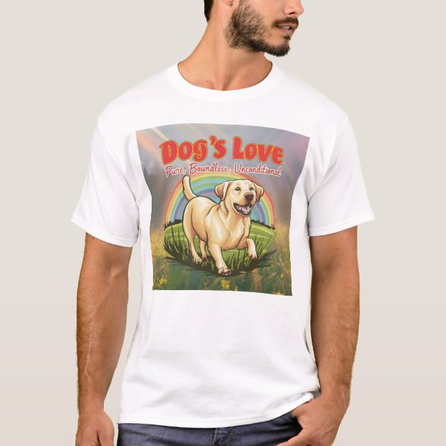 T-shirt L'amour du chien est pur, sans bornes et inconditi (Devant)