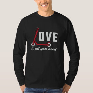 T-shirt L'Amour Du Pilote De Scooter Est Tout Ce Dont Vous