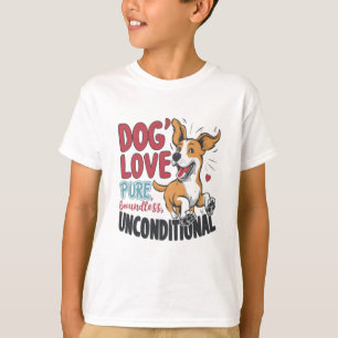 T-shirt L'amour d'un chien pur inconditionnel sans limite