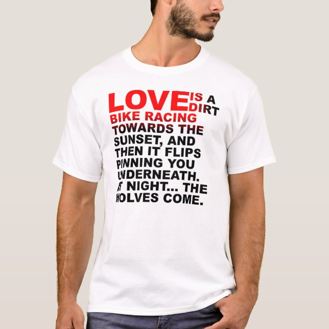 T-shirt L'amour est comme une chemise de motocross de vélo (Devant)