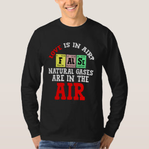T-shirt L'amour est dans l'air de faux gaz naturels sont d