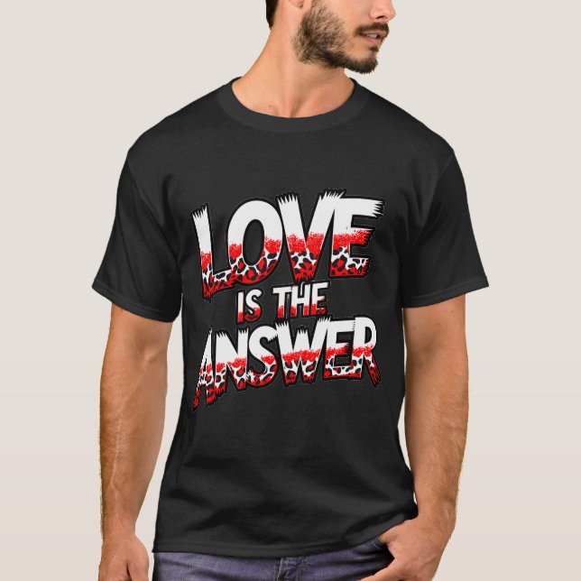 T-shirt L'amour est la réponse graphique texte avec Bold L (Devant)