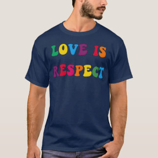 T-shirt L'amour est le respect drôle