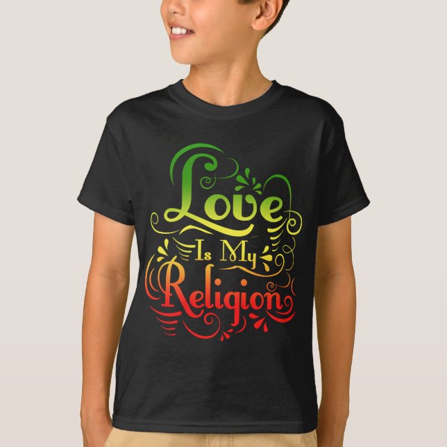 T-SHIRT L'AMOUR EST MA RELIGION (Devant)