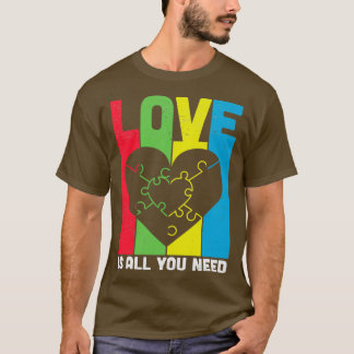 T-shirt L'amour est tout ce dont vous avez besoin