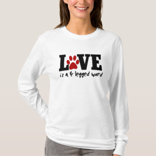 T-shirt L'amour est un mot à 4 pattes