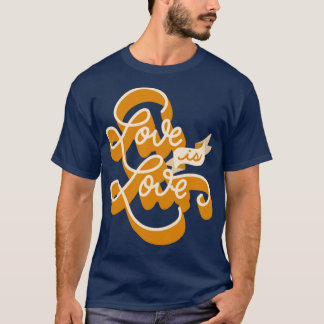 T-shirt L'amour est une citation de fierté d'amour