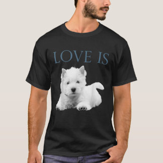 T-shirt L'amour est West Highland White Terrier Westie