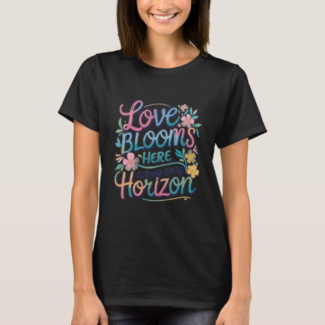 T-shirt L'amour fleurit ici. (Devant)