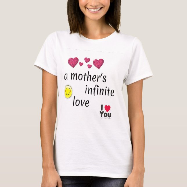 T-shirt L'amour infini d'une mère (Devant)