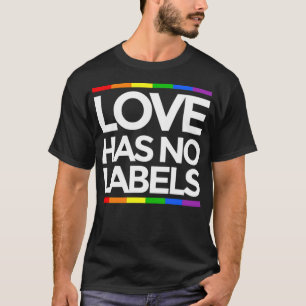 T-shirt L'amour n'a pas de étiquettes LGBT Gay drôle d'