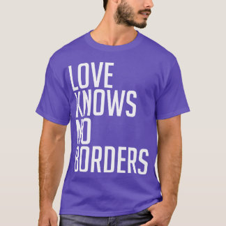T-shirt L'AMOUR NE CONNAÎT PAS DE FRONTIÈRES ami