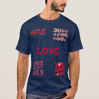 T-shirt L'amour ne manque jamais Garçon de typographie d'a