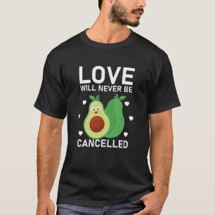 T-shirt L'amour ne sera jamais annulé Saint Valentin
