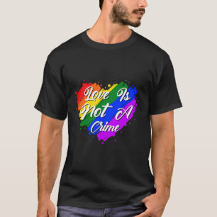 T-shirt L'amour n'est pas un crime