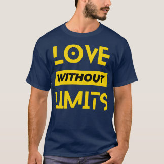 T-shirt L'amour sans limites