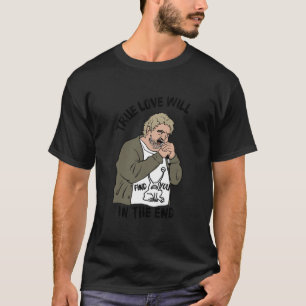 T-shirt L'Amour Véritable Vous Trouvera À La Fin - Daniel