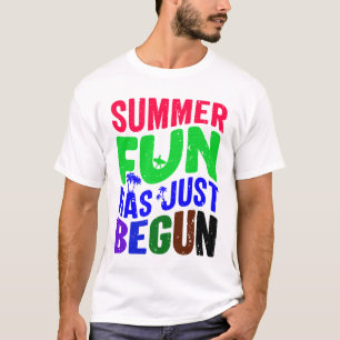 T-shirt L'Amusement D'Été Vient De Commencer