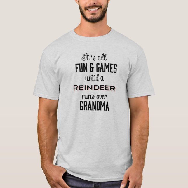 T-shirt L'amusement et les jeux jusqu'à un renne court (Devant)