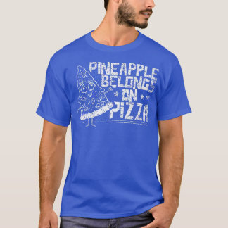 T-shirt L'Ananas Appartient À La Pizza Dit Humour Hawaii P