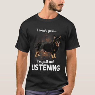 T-shirt Lancashire Heeler Je Vous Entends Ne Pas Écouter C