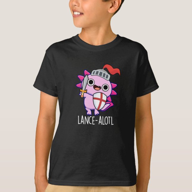 T-shirt Lance-a-lotl Funny Axolotl Knight Pun Dark BG (Devant)