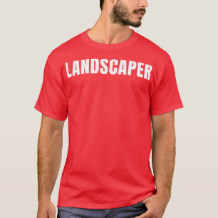 T-shirt Landscaper Funny Titre de l'emploi Profession Anni