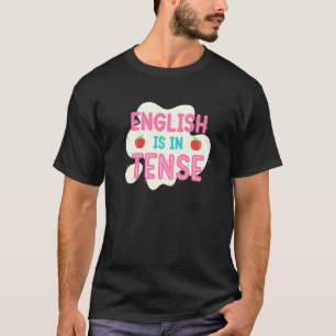 T-shirt L'anglais est en temps  Professeur d'anglais Gramm