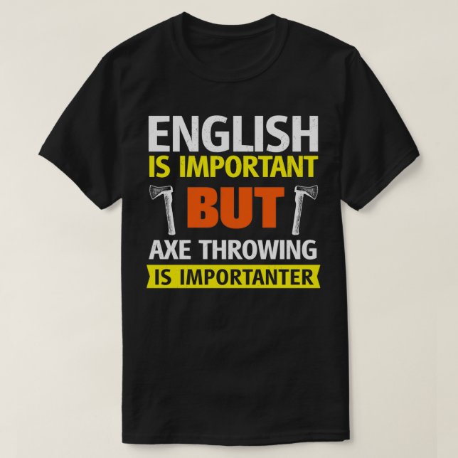 T-shirt L'anglais est important, mais le vol d'alcool est  (Design devant)