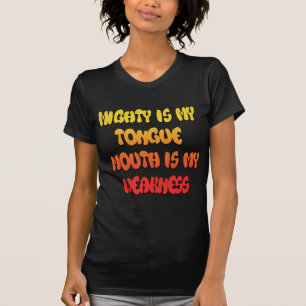 T-shirt Langue Tirée : Drôle Citation Langue Colorée Texte