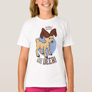 T-shirt L'ANNÉE SANS SANTA CLAUS™ Vixen "Oh Deer"