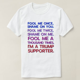 T-shirt L'anti Président Donald Trump drôle me dupent