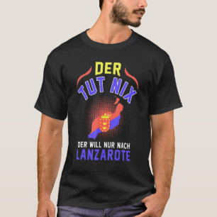T-shirt Lanzarote Canary Island Espagne Voyages de vacance