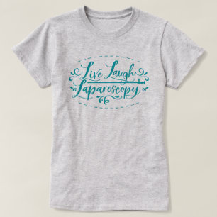 T-shirt Laparoscopie Rire en direct