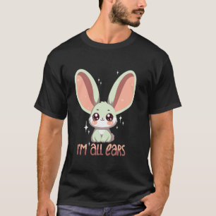 T-shirt Lapin je suis tout ouïe !