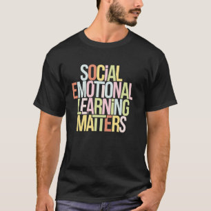 T-shirt L'apprentissage socio-émotionnel compte enseignant
