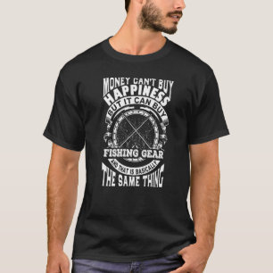 T-shirt L'argent de Fisher ne peut pas acheter le bonheur