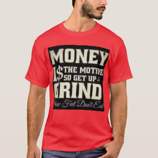 T-shirt L'argent est le motif.
