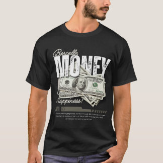T-shirt L'argent peut acheter le bonheur !