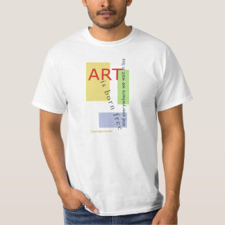 T-shirt L'art est libre né, et partout nous nous tenons