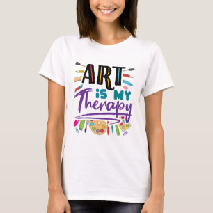 T-shirt L'art est mon Artiste Thérapeutique L'art Artistiq