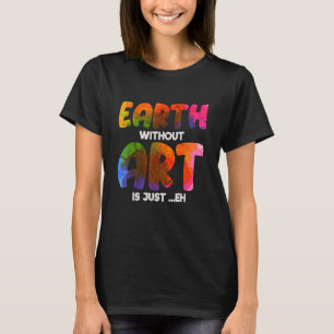 T-shirt L'art est mon professeur d'artiste sportif préféré