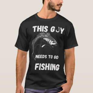 T-shirt l'art ultime pour les pêcheurs passionnés et un ca